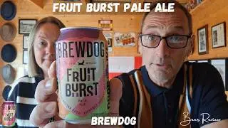 Fruit Burst Pale Ale Beer Review Brewdog