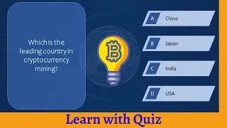 INTERESTING Cryptocurrency Quiz | BITCOIN Fun Facts | Learn with Quiz