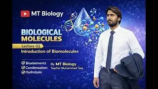 02. BIOELEMENTS- BIOLOGICAL MOLECULES