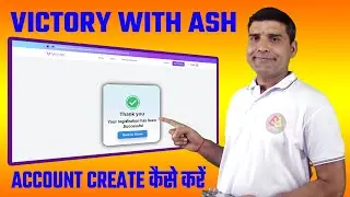 VICTORY WITH ASH में अपना ACCOUNT CREATE कैसे करें #VICTORYWITHASHUPDATES #VICTORYWITHASH