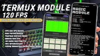 Modul Gaming Termux Magic Module No Root For Increase FPS   Modul Gaming 120 Fps No Root All Android