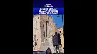 Caught On Cam: Dramatic Building Collapse Near Roman Forum In Rome