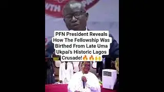 Президент PFN рассказал, как PFN родился из исторического крестового похода покойной Умы Укпай в ...