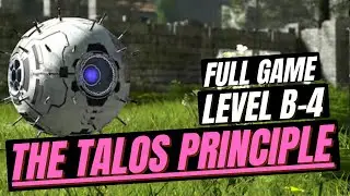The Talos Principle 1 &ndash; Level B4 Walkthrough | Puzzle Solution & STARS & Gameplay | (No Commentary)