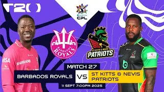 LIVE | Barbados Royals vs St Kitts & Nevis Patriots | CPL 2025