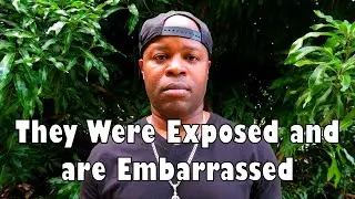 Their Reputation is Damaged: They Were Exposed & are Embarrassed