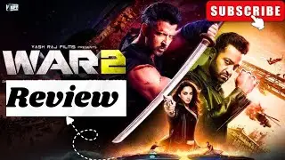 WAR2 review/WAR2 రివ్యూ/Hrithik Roshan/jr ntr/spy action movie/multistarrer/kiaraadvani/#viral#war2
