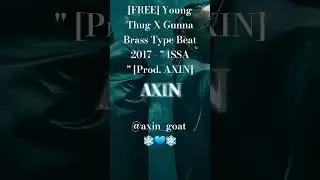 [FREE] Young Thug X Gunna Brass Type Beat 2017 - 