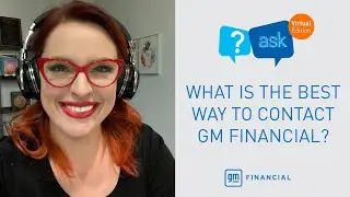 What is the best way to contact GM Financial? | ASK GMF by GM Financial