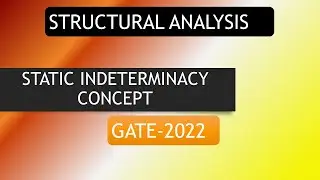 Static Indeterminacy | GATE CE 2022 | Structural Analysis