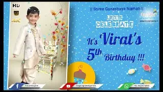 Virat's 5th Royal Birthday Celebration Party Invitation Video - Birthday Song (08-MAY-2022)