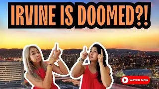Is it still okay to move to IRVINE CALIFORNIA | Living in Irvine OC
