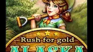 Let's Play Casual Games! Rush for Gold: Alaska