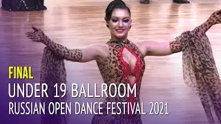 Финал = Молодежь = Russian Open Dance Festival 2021