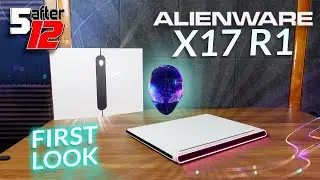 Alienware X17 R1 in 2022? First Look!