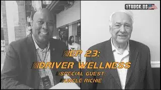 Episode 23 - Driver Wellness with Richard 