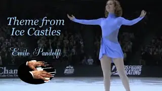 Theme from Ice Castles - Emile Pandolfi