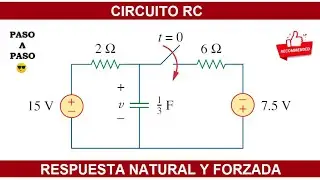 ✅Problema de práctica 7.10 SADIKU ✅ Circuito de primer orden ✅Ecuacion del voltaje del capacitor