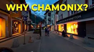Why Everyone Loves Chamonix? Evening Walk in the Alps