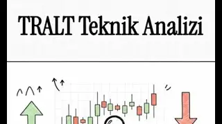 TRALT Hisse Senedi Teknik Analiz Raporu
