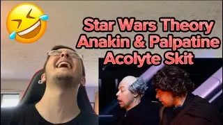 Star Wars Theory&rsquo;s Anakin & Palpatine Acolyte Skit: Reaction