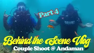 Behind the Scene of Couple Shoot in Andaman || The WE Studio