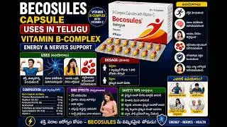 Becosules Capsule Uses in Telugu | Vitamin B-Complex | Energy & Nerves