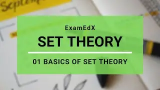 01 Set Theory - Master Class - Basics of Set Theory | CAT / XAT / IIFT / GRE / GMAT / BANK PO / IBPS