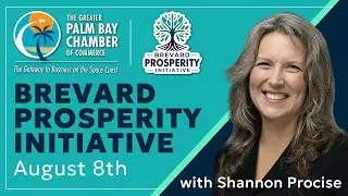 Brevard Prosperity Initiative: Employment | August 8th