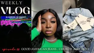 WEEKLY VLOG | Zara x Good American Jeans try-on + New Gym + Church , + and more! | Ep  00