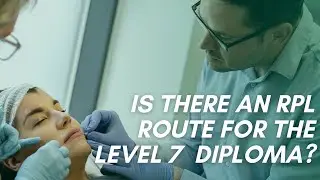 Is there an RPL route for the Level 7 Aesthetic Diploma?