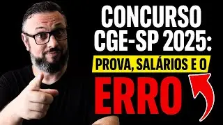 Concurso CGE SP 2025: 200 vagas e sal&aacute;rios de R$27 MIL!