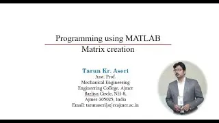 Introduction to MATLAB (Basic Matrix creation and extraction)