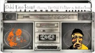 The Odd Father & No Emotion - Odd Emotions