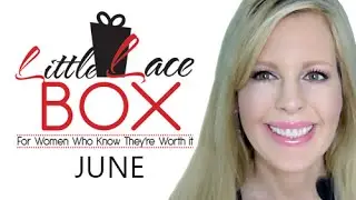 Little Lace Box June 2015 Unboxing & Review