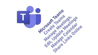 Microsoft Teams Tutorial 2025 | Create & Manage Meetings, Calendar, and Share Links Online