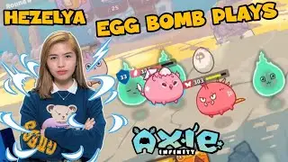 HEZELYA EGG BOMB PLAYS | Axie Infinity Clips | Bird Mech Plant Line up