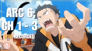 Re:Zero Arc 6 - Chapter 1 - 3 (Season 4) | 4th Anniversary Edition