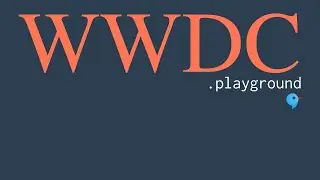 WWDC.playground