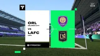 EA SPORTS FC 26: Orlando City VS Los Angeles FC (First To Score) ft. Son Heung-min