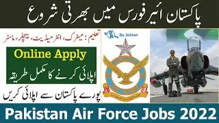 Pakistan Airforce Jobs 2022 | PAF Jobs 2022 | Join Pakistan Airforce 2022