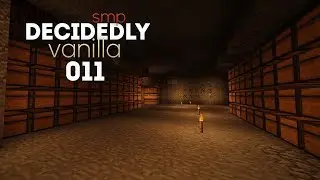 Decidedly Vanilla SMP EP11 | Mistakes... (Minecraft 1.12.2)