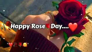 Rose Day Status 2026 🥰 | 7 February WhatsApp Status &hearts;️ | Romantic Shayari Status
