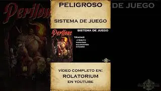 Peligroso: El Juego de Rol - Sistema de Juego #peligroso  #juegoderol #dados #rese&ntilde;arolera #rese&ntilde;a