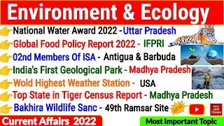Environment Current Affairs 2022 | Environment & Ecology Current Affairs | Environment | GK Tricks