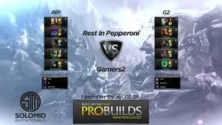 Solomid EU Invitational 5 Final: Rest In Pepperonis vs Gamers 2 G1 (07.05.2014)