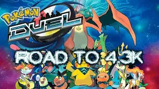 Road to 4.3k | Pokemon Duel | D&bull;EzPHIL