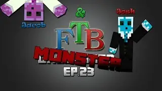 Minecraft FTB Monster Modpack Multiplayer Ep.23 - More Base!
