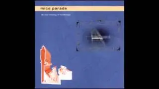 Mice Parade - In The Water There Are Islands, In The Land There Are Lakes
