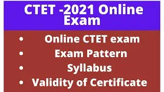 CTET-2021 will be on online mode//exam pattern/syllabus//Certificate Validity and Question Details